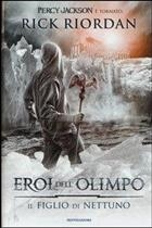 Il figlio di Nettuno. Eroi dell'Olimpo